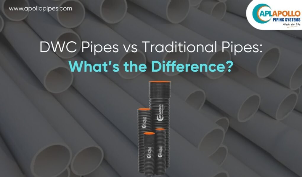 DWC Pipes vs Traditional Pipes