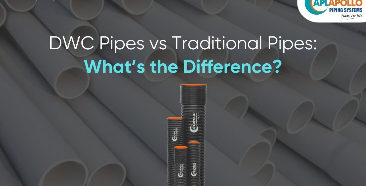 DWC Pipes vs Traditional Pipes